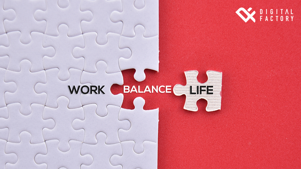 Work Life Balance คืออะไร